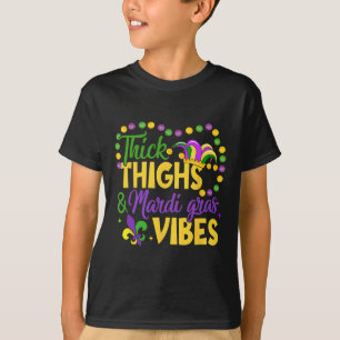 Thick Thighs Mardi Gras Vibes Lilie Mardi G T-Shirt