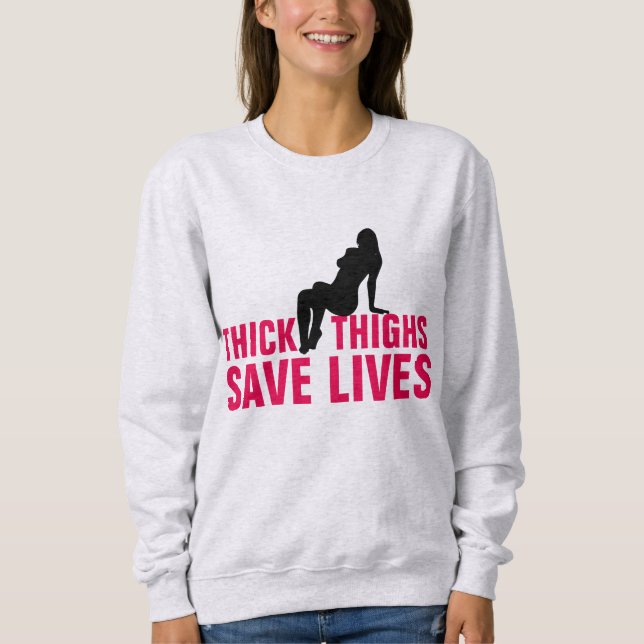 THICK THIGHS RETTETE LIVES T - Shirt (Vorderseite)