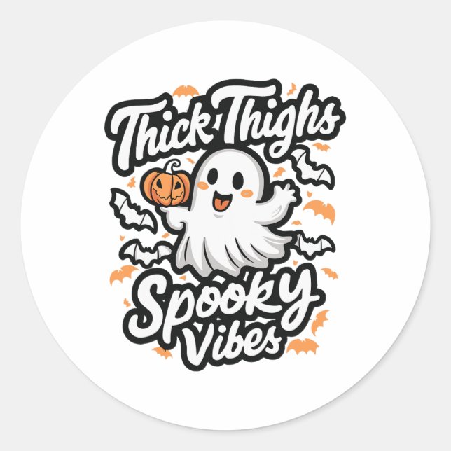 Thick Thighs Spooky Vibes Runder Aufkleber (Vorderseite)