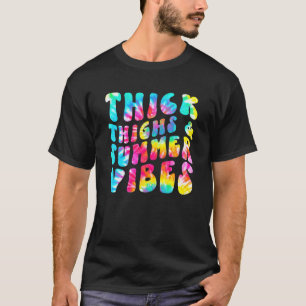 Thick Thighs und Summer Vibes Hallo Sommerurlaub T-Shirt