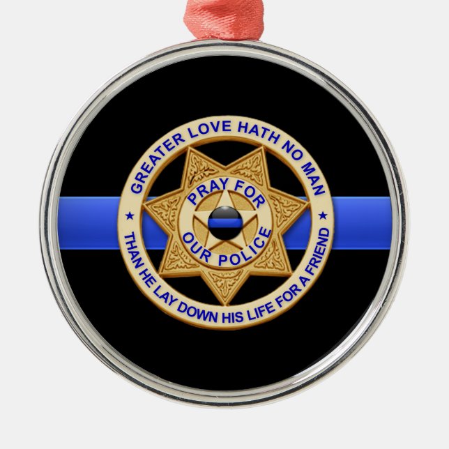 Thin Blue Line Greater Liebe Abzeichen Ornament Aus Metall (Vorne)