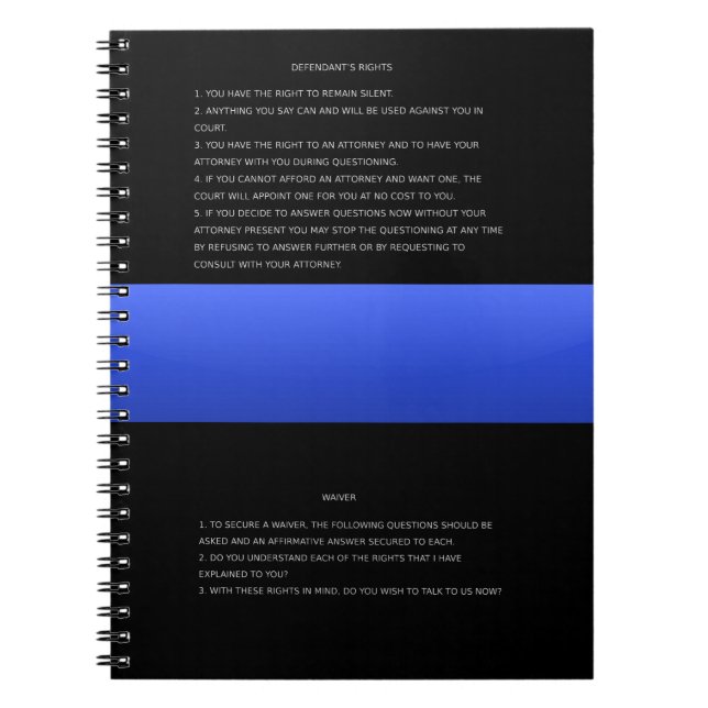 Thin Blue Line & Miranda Rights Warning and Waiver Notizblock (Vorderseite)