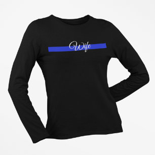 Thin Blue Line: Polizeiliche Ehefrau T-Shirt