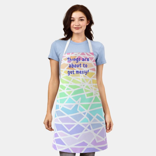 Things are About to Get Messy! Rainbow Apron Schürze (Getragen)