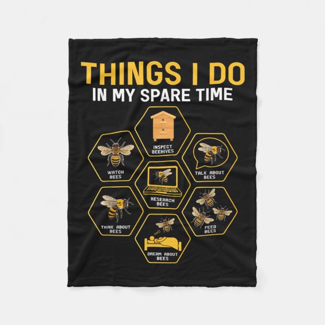 Things I Do In My Spare Time Bee Beekeeper Beekeen Fleecedecke (Vorderseite)
