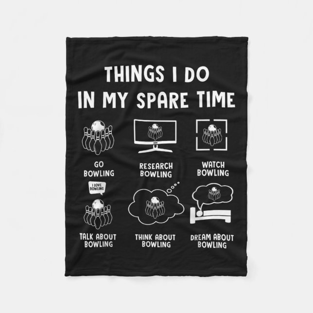 Things I Do In My Spare Time Bowling Bowler  Fleecedecke (Vorderseite)