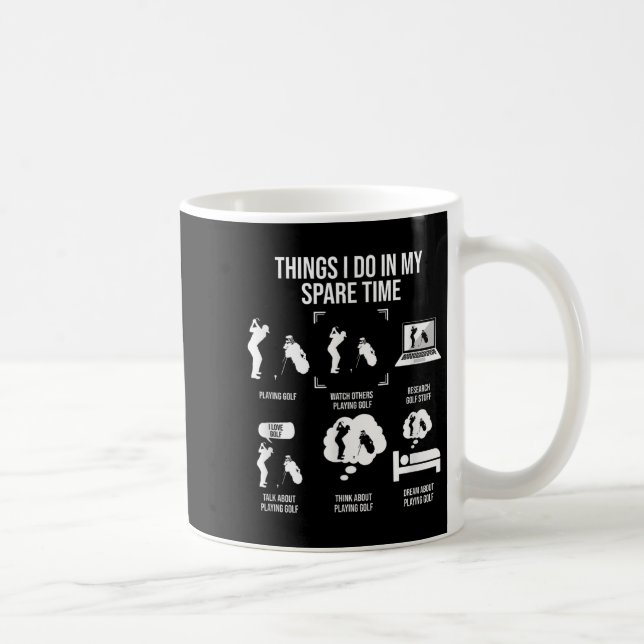 Things I Do In My Spare Time, Golf Player  Kaffeetasse (Rechts)