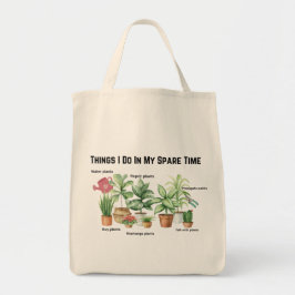 Things I Do In My Spare Time, Plant Mom Gift   Tragetasche