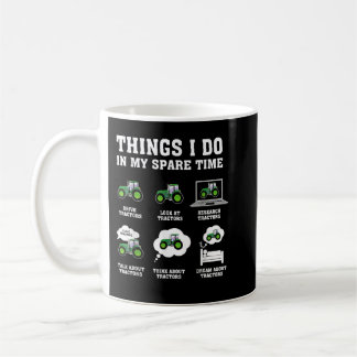 things i do in my spare time tractor Green Funny F Kaffeetasse