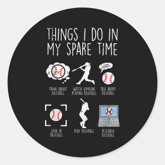 Things I Do Spare Time Baseball Funny Player Men W Runder Aufkleber (Vorderseite)