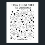 Things We Love About You Birthday Poster<br><div class="desc">A fabulous poster to tell someone the reasons you love them on their birthday or anniversary. Would make a special milestone anniversary gift for a husband or partner. Personalize with a name and change the reasons in the hearts to fit the recipient. Makes a great gift from all the family...</div>