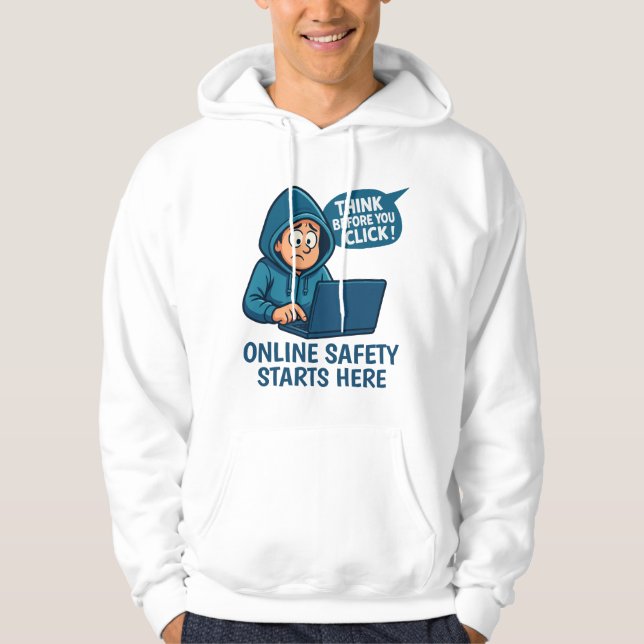 Think Before You Click - Online Safety Awareness Hoodie (Vorderseite)