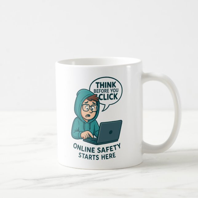 Think Before You Click - Online Safety Awareness Kaffeetasse (Rechts)