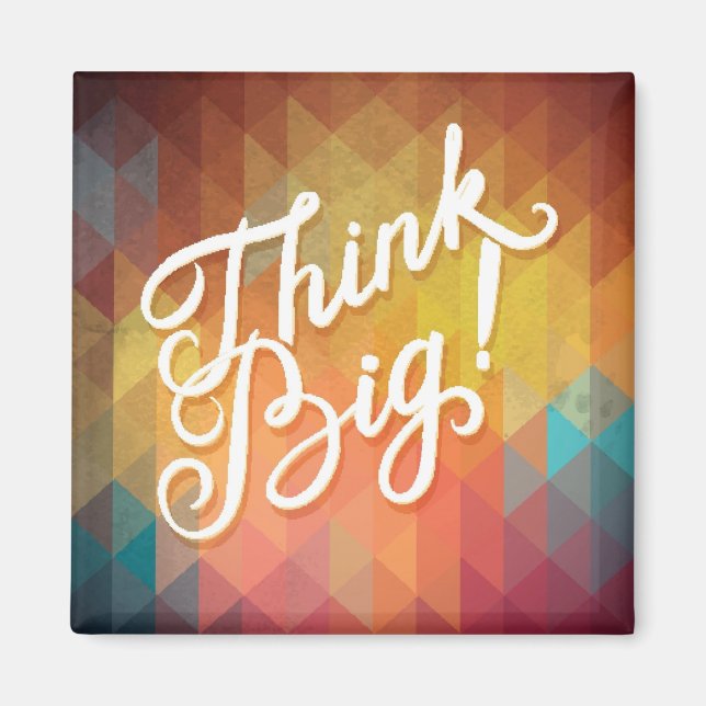 Think Big Magnet (Vorne)