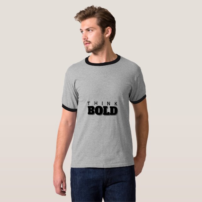 Think Bold T-Shirt (Devant entier)