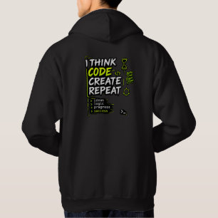 Think Code Create Repeat Kapuzenpullover Hoodie