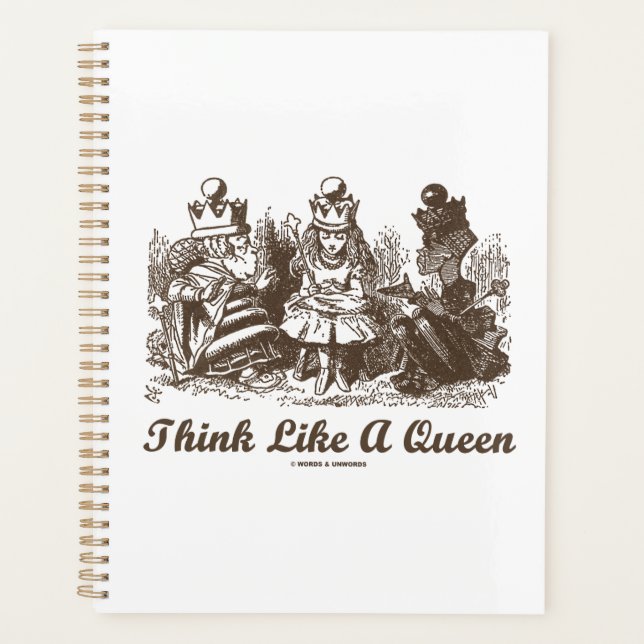 Think Like A Queen Wonderland Advice Alice Humor (Devant)