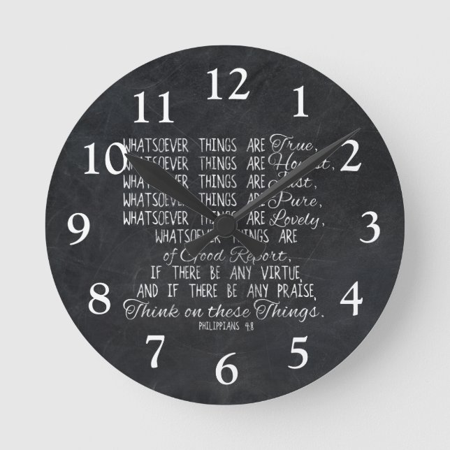 Think on These Things Christian Bible Scripture Runde Wanduhr (Vorderseite)