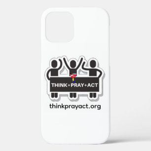 Think+Pray+Act iPhone 12 Hülle