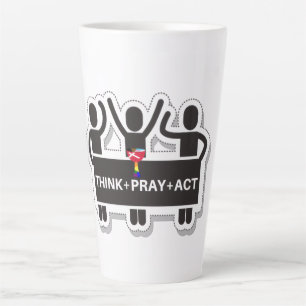 Think+Pray+Act Latte Tasse