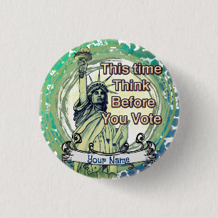 Think Vote Liberty Button