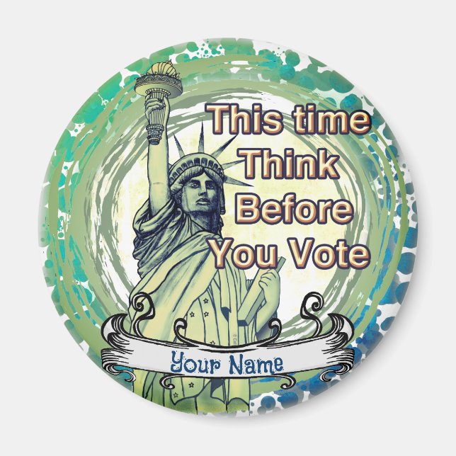 Think Vote Liberty Magnet (Vorne)