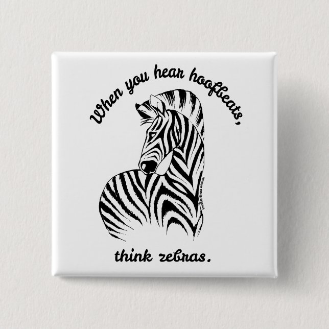 Think Zebras Button (Vorderseite)