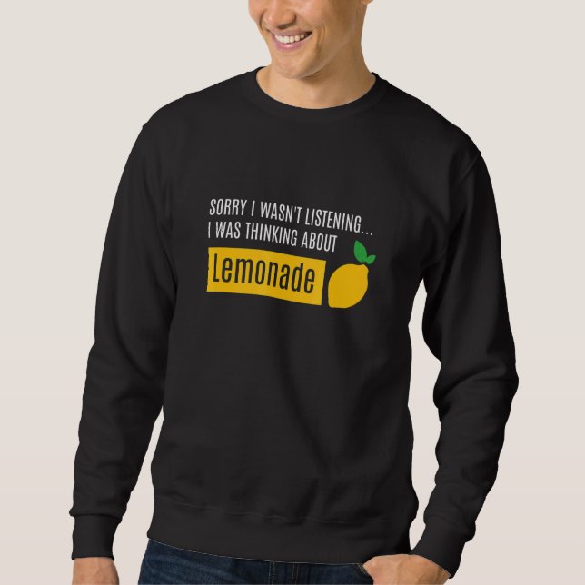 Thinking About Summer Lemonade Citrus Fruit Sweatshirt (Vorderseite)