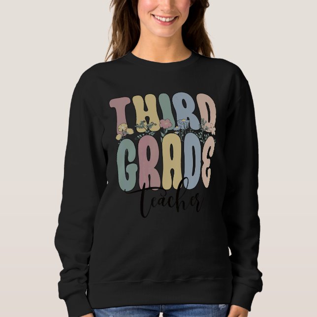 Third Grade Teacher Groovy 3rd Grade Teacher Sweatshirt (Vorderseite)