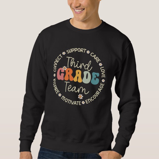 Third Grade Team Appreciation Week Back to School Sweatshirt (Vorderseite)