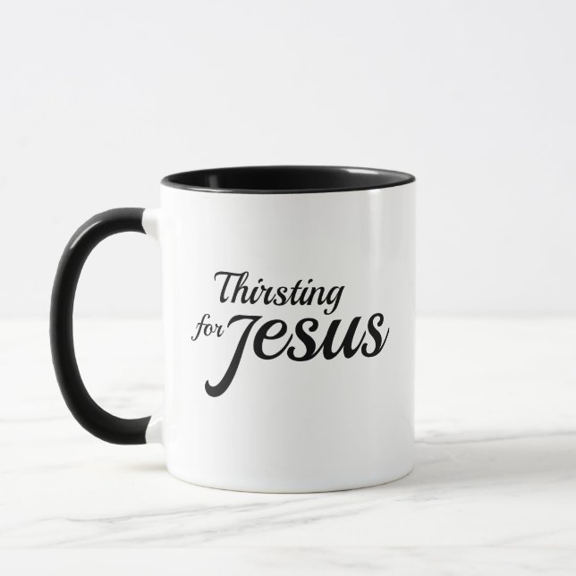 Thirsting for Jesus religious faith based mug Tasse (Links)
