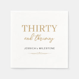 Thirty & Thriving 30th Birthday Party Serviette