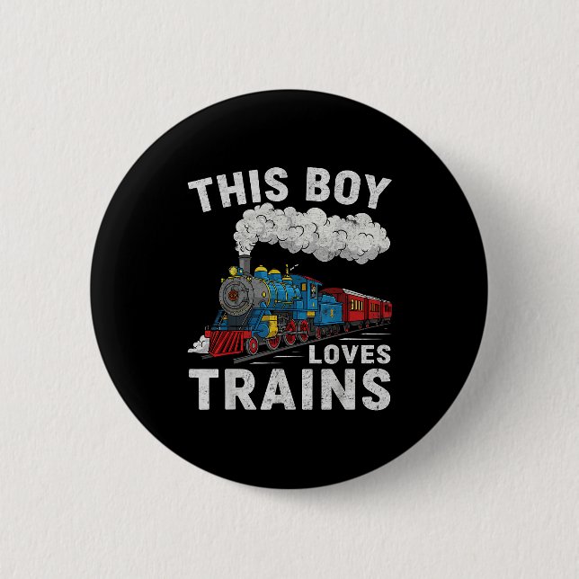 This Boy Loves Trains Railroad Train Wagon Lover K Button (Vorderseite)