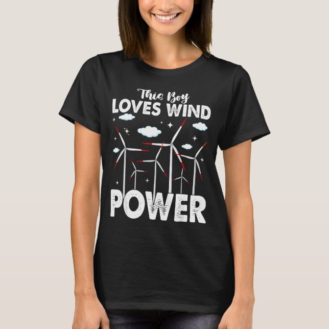 This Boy Loves Wind Wer, Windmill Turbine Technici T-Shirt (Vorderseite)