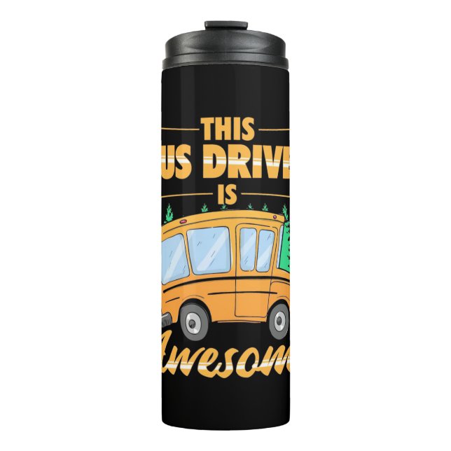 This Bus Driver Is Awesome Thermosbecher (Vorderseite)