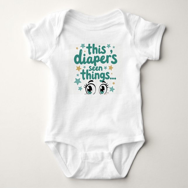 This Diaper's Seen Things... Baby Strampler (Vorderseite)