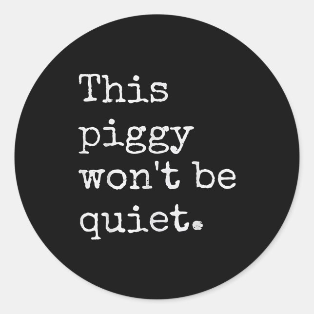 This Ggy Won't Be Quiet  Runder Aufkleber (Vorderseite)