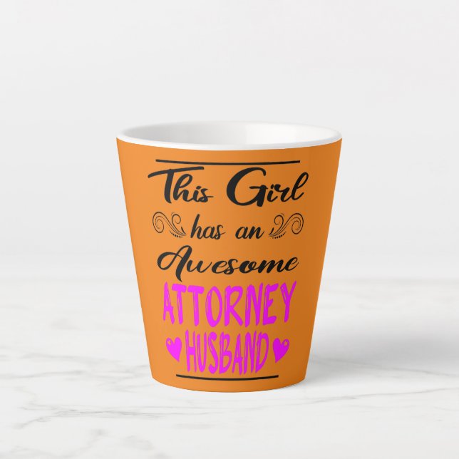 This Girl Has An Awesome Attorney Husband  Milchtasse (Vorderseite)