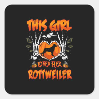 This Girl Loves Her Rottweiler Dog Halloween Quadratischer Aufkleber