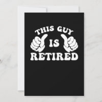 This Guy Is Retired Groovy
