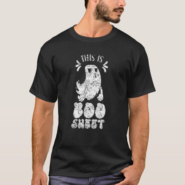This Is Boo Sheet Cute Scary Ghost Halloween T-Shirt (Vorderseite)