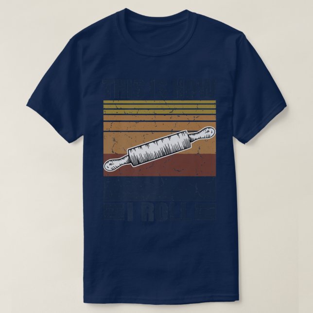 This is How I Roll Retro Rolling Pin Pasta Making  T-Shirt (Design vorne)