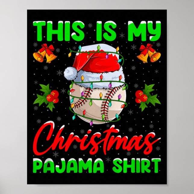 This Is My Baseball Christmas Pajamas Funny Baseba Poster (Vorne)