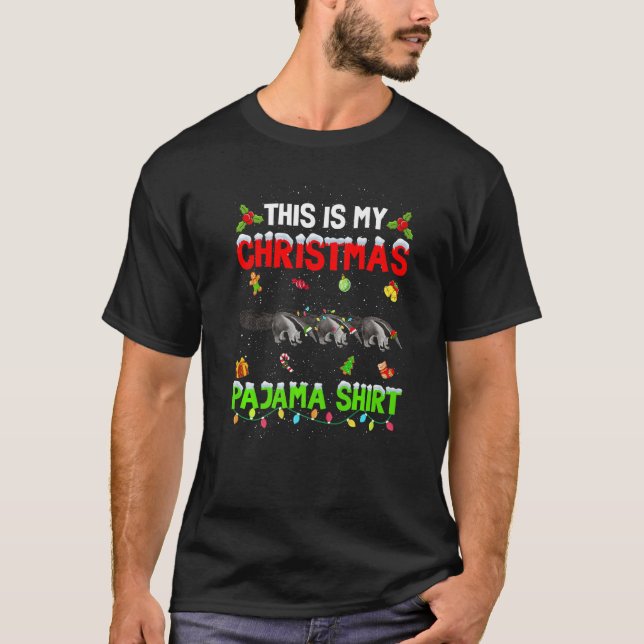 This Is My Christmas Pajama Xmas Anteater Squad T-Shirt (Vorderseite)
