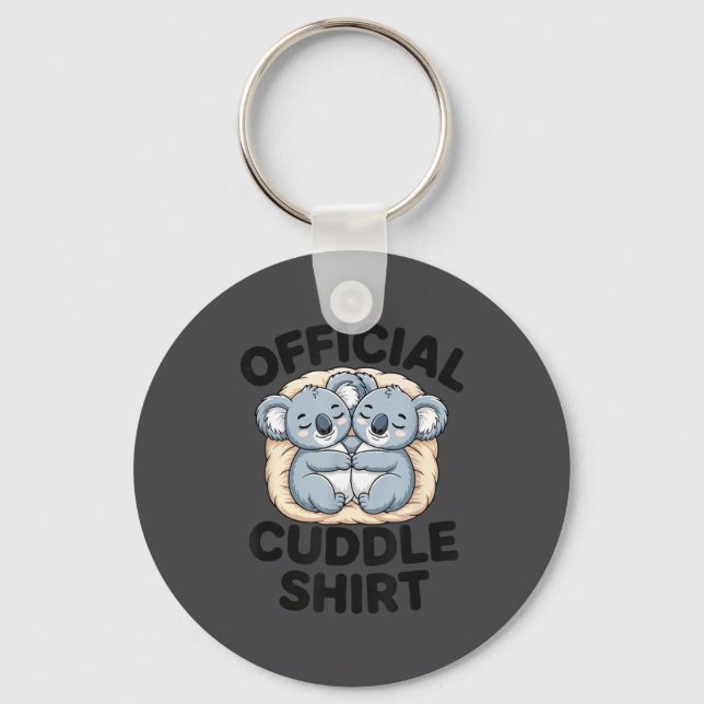 This Is My Cuddle Shirt Cute Koala Matching  Schlüsselanhänger (Vorderseite)