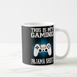 This Is My Gaming Pajama Shirt Funny Video Game Ga Kaffeetasse