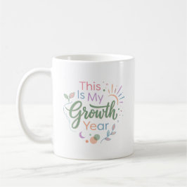 This Is My Growth Year Pastel Inspirational Mug Kaffeetasse