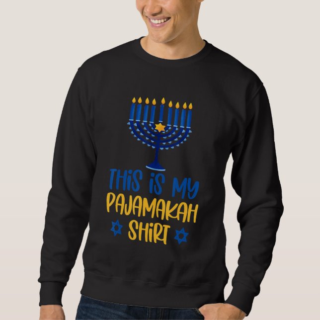 This Is My Hanukkah Pajamakah Menorah Chanukah Paj Sweatshirt (Vorderseite)