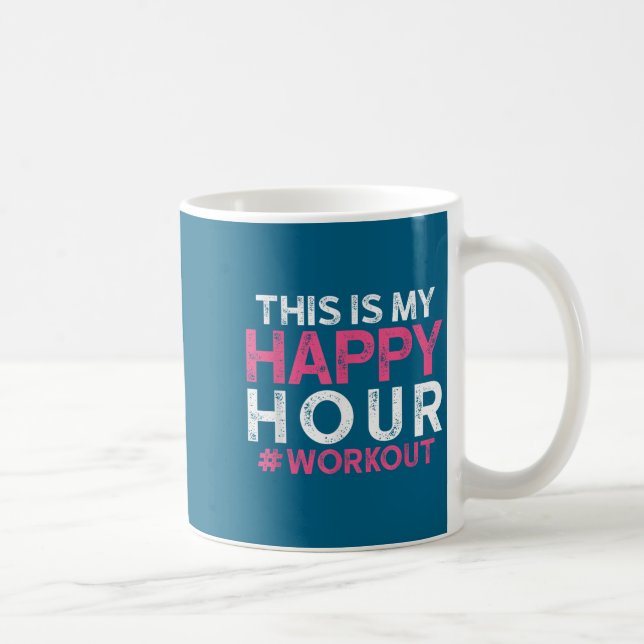 This Is My Happy Hour Workout - Motivational Gym G Kaffeetasse (Rechts)
