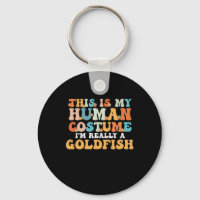 This is My Human Costume I'm Really a Goldfish
